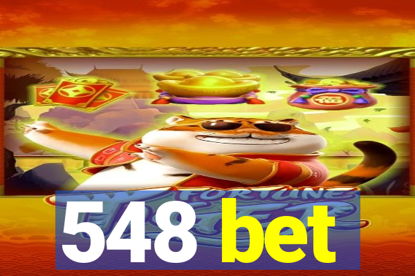 548 bet